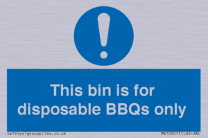 This bin is for disposable BBQs only